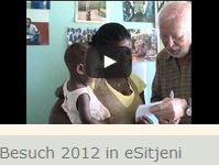 Besuch 2012 in eSitjeni